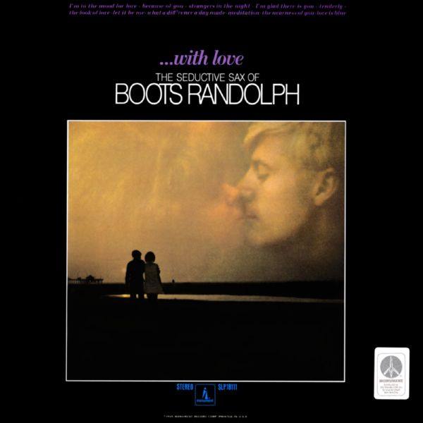 Boots Randolph - With Love The Seductive Sax of Boots Randolph (2021) Hi-Res