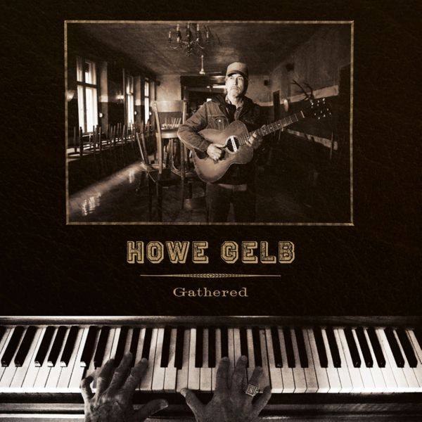 Howe Gelb - Gathered (2019) FLAC