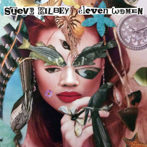 Steve Kilbey - Eleven Women (2020) FLAC