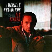 Ian Fisher - American Standards (2021)