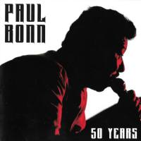 Paul Bonn - 50 Years (2021) FLAC