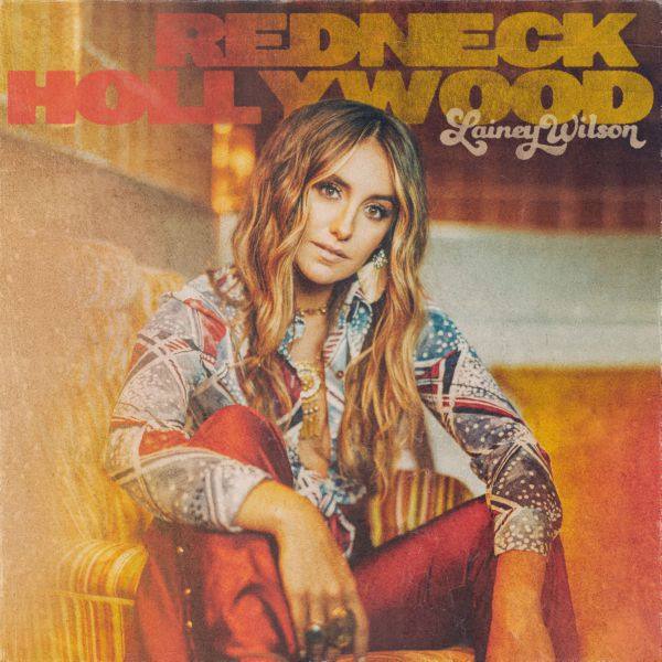 Lainey Wilson - Redneck Hollywood (2019) [Hi-Res stereo]