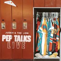Judah & The Lion - Pep Talks Live (2020) FLAC