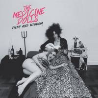The Medicine Dolls - Filth and Wisdom (2020) [24bit Hi-Res]