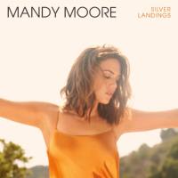 Mandy Moore - Silver Landings (2020) [Hi-Res stereo]