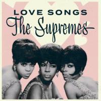 The Supremes - The Supremes_ Love Songs FLAC