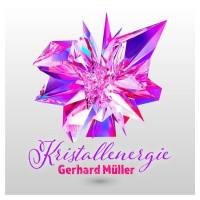 Gerhard Müller - Kristallenergie (2021) Flac