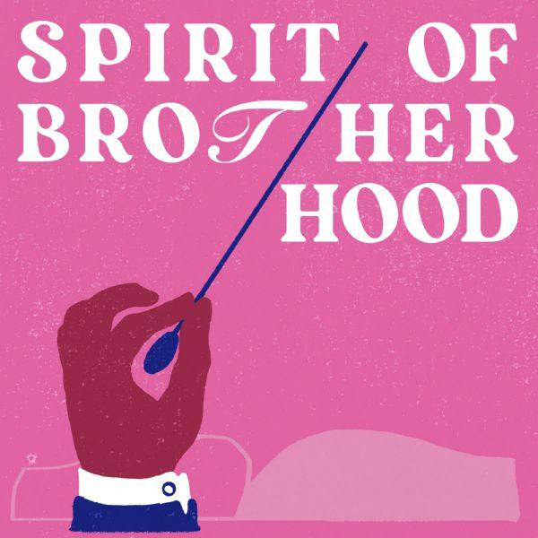 Spirit of Brotherhood - Spirit of Brotherhood 2021 FLAC