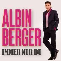 Albin Berger - Immer nur Du (2021) Flac