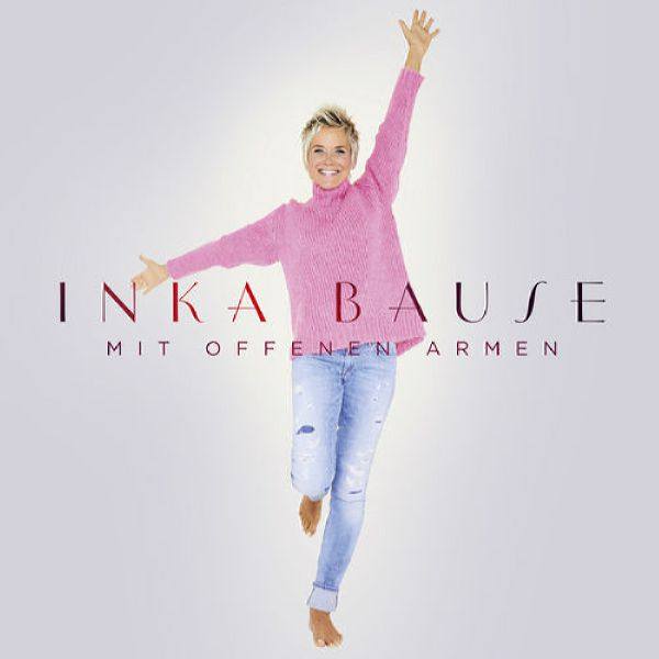 Inka Bause - Mit offenen Armen (2018) Flac