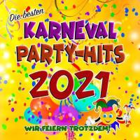 Die besten Karneval Party-Hits 2021 (Wir feiern trotzdem!) (2021) Flac