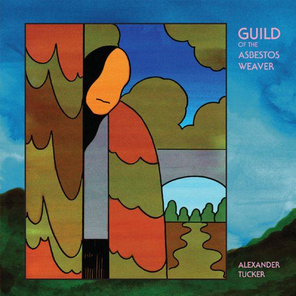Alexander Tucker - Guild of the Asbestos Weaver 2019 FLAC