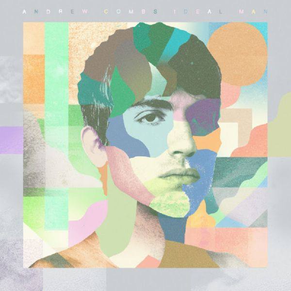 Andrew Combs - Ideal Man 2019 FLAC