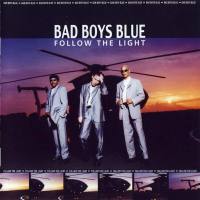 Bad Boys Blue - Follow the Light-CD-1999 FLAC