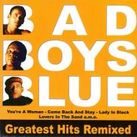 Bad Boys Blue - Greatest Hits Remixed-CD-2005 FLAC
