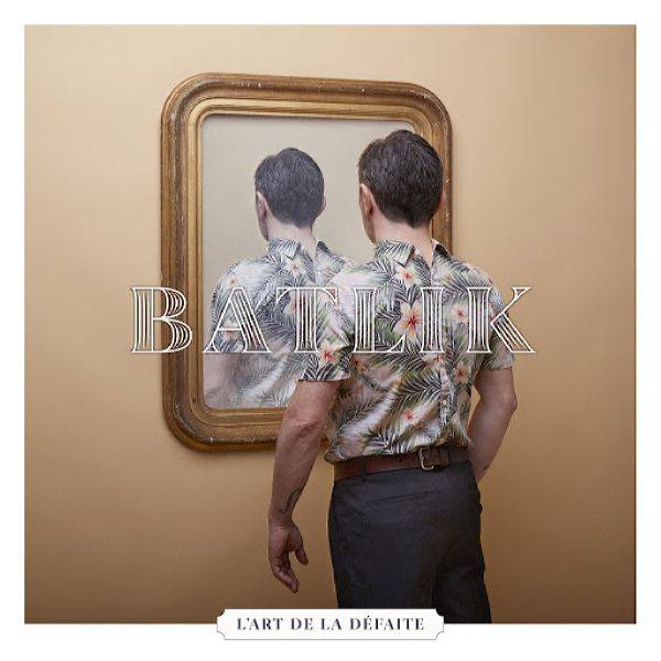 Batlik - Lart De La Defaite FR 2019 FLAC