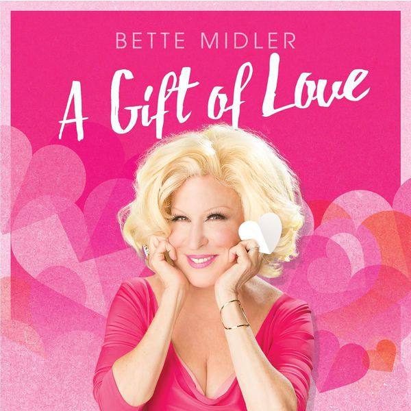 Bette Midler- A Gift of Love (Flac)