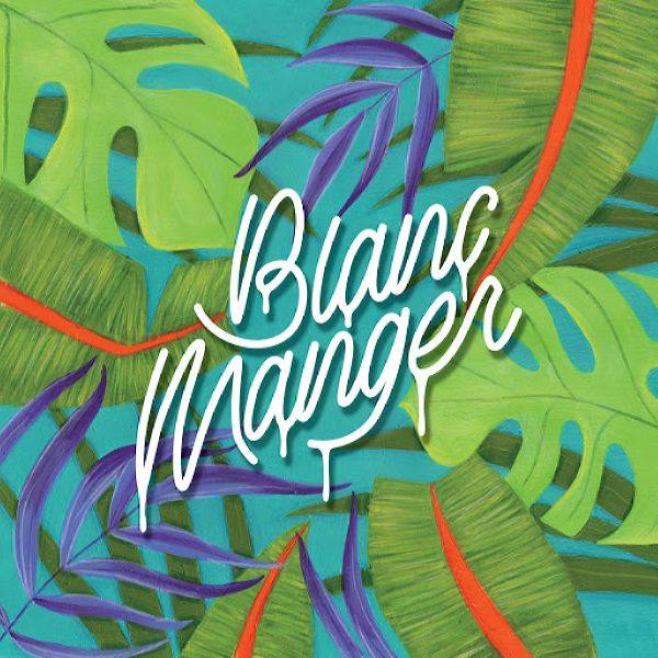 Blanc Manger - Blanc Manger FR - 2019 FLAC