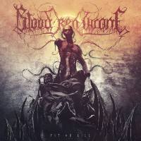 Blood Red Throne - 2019 - Fit To Kill [FLAC]