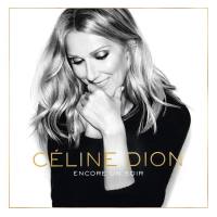 Celine Dion - Encore Un Soir (2016) FLAC