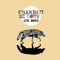 Chandail De Loup - Sul Bord FR - 2019 FLAC