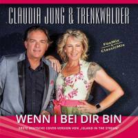 Claudia Jung Und Trenkwalder-Wenn I Bei Dir Bin 2019 FLAC