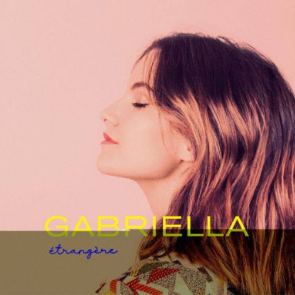 Gabriella - Etrangere FR 2019 FLAC