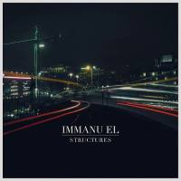 Immanu El - Structures 2019 FLAC
