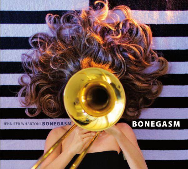 Jennifer Wharton - Bonegasm (2019) [24-48] FLAC