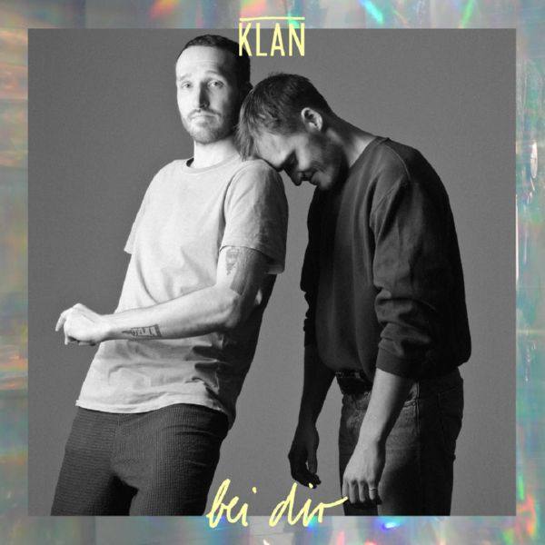 KLAN - Bei dir 2019 FLAC