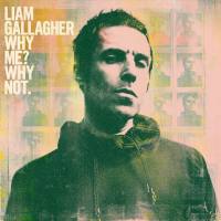 Liam Gallagher - 2019 - Why Me Why Not