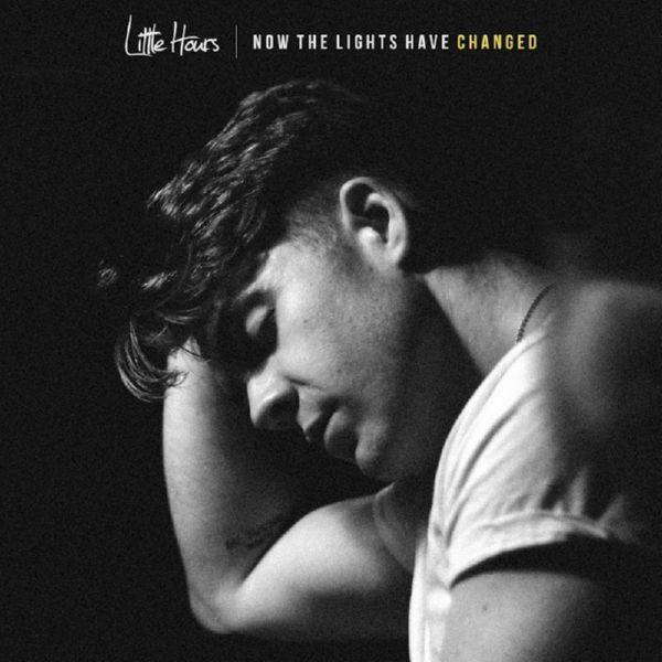 Little Hours - Now The Lights Have Changed 2019 FLAC