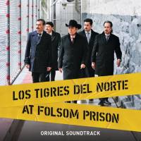 Los Tigres Del Norte - Los Tigres Del Norte At Folsom Prison-ES-OS 2019 FLAC