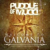 Puddle of Mudd - Welcome to Galvania (2019) [FLAC]