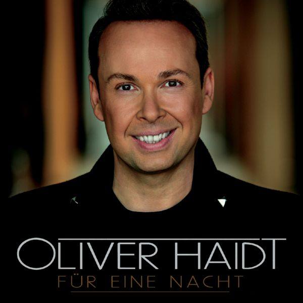 Oliver Haidt - Fuer Eine Nacht 2019  FLAC