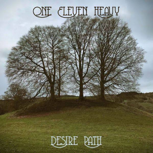 One Eleven Heavy - Desire Path 2019 FLAC