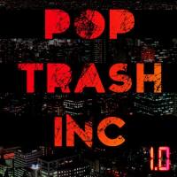 Pop Trash Inc - 1.0 2019 FLAC
