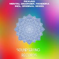 Rexuss - Mental Disorder, Pandora EP (2019) [FLAC]