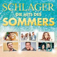 Schlager - die Hits des Sommers CD1 2019 FLAC