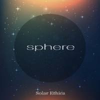Solar Ethica - Sphere (2019)(Flac)
