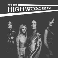 The Highwomen - The Highwomen (2019) FLAC