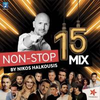 VA - Nikos Halkousis Non Stop Mix Vol FLAC. 15 DJ Mix 2019