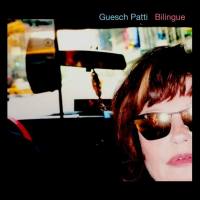 Guesch Patti - Bilingue (Best of Best) 2 CD 2018 flac