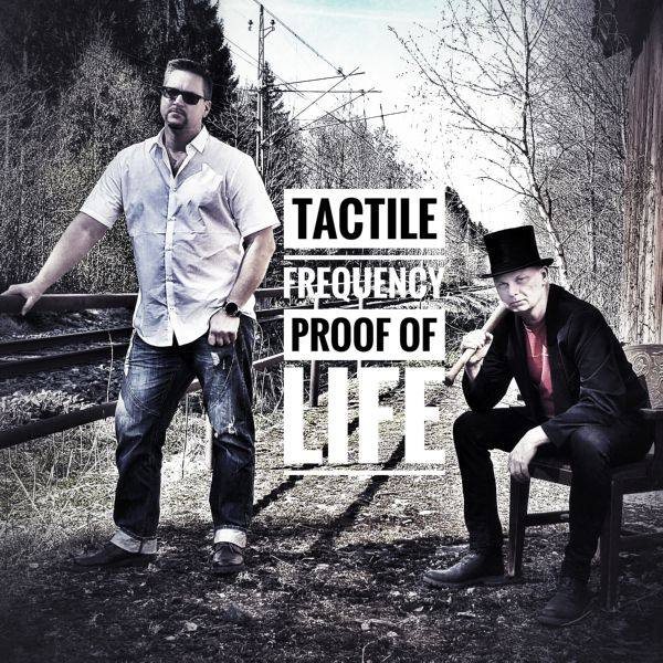 Tactile Frequency - Proof Of Lif 2019 FLAC