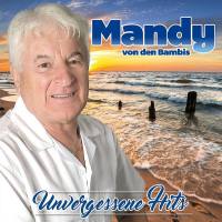 Mandy Von Den Bambis - Unvergessene Hits DE 2019 FLAC
