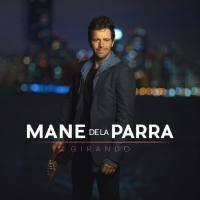 Mane De La Parra - Girando  ES EP 2018 FLAC