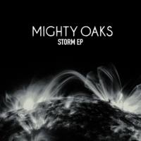 Mighty Oaks - Storm - EP 2017 FLAC