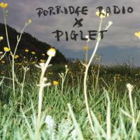Porridge Radio, Piglet - Let's Not Fight !.flac