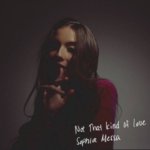 Sophia Messa - Not That Kind of Love.flac