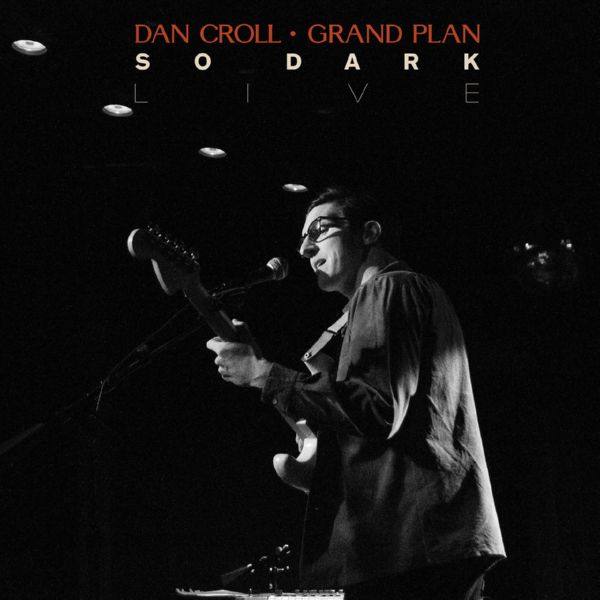 Dan Croll - So Dark - Live at Spacebomb.flac